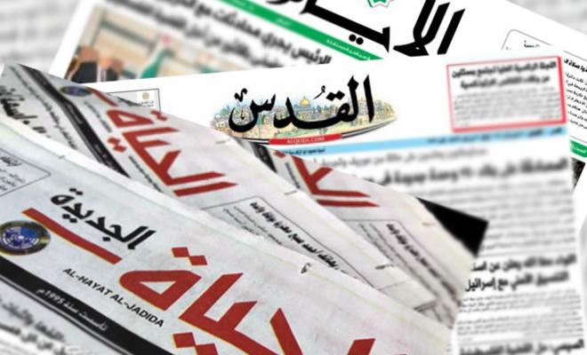 أبرز عناوين الصحف الفلسطينية الصادرة اليوم السبت